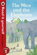The Mice and the Elephants: Read it yourself with