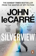 Silverview: The Sunday Times Bestseller Carré John le