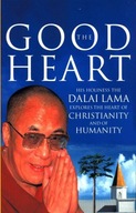 The Good Heart: His Holiness the Dalai Lama Lama