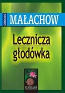 Lecznicza głodówka Giennadij Małachow OUTLET