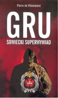 GRU. Sowiecki Superwywiad