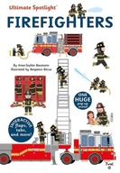 Ultimate Spotlight: Firefighters Baumann