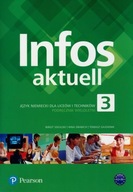 Infos aktuell 3. Język niemiecki. Podręcznik + kod do interaktywnego podręc