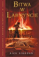 Bitwa w Labiryncie Tom 4 Rick Riordan