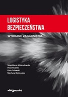 Logistyka bezpieczeństwa. Wybrane zagadnienia