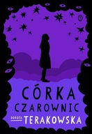 Córka Czarownic Dorota Terakowska