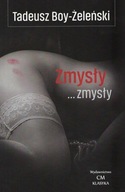 Zmysły... Zmysły...