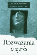 Rozważania o życiu Waldemar Hanas, Zbigniew Sobole