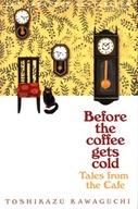 Before the Coffee Gets Cold: Tales from the Cafe