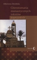 Chrestomatia monastycznych tekstów koptyjskich