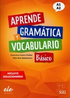 Aprende Gramatica y vocabulario basico A1+A2 ed. 2022