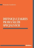 Definicja i zakres prawa służb specjalnych