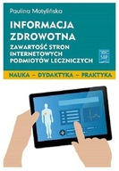 Informacja zdrowotna. Zawartość stron internetowych podmiotów leczniczych