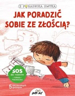 Z poradnika smyka Jak poradzić sobie ze złością? Chiara Piroddi