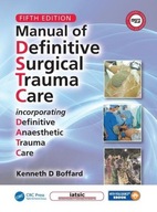 Manual of Definitive Surgical Trauma Care, Fifth