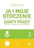 JA I MOJE OTOCZENIE CZ.3 i 4 KARTY PRACY DLA UCZNIA Z NIEPEŁNOSPRAWNOŚCIĄ