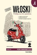 Włoski w tłumaczeniach. Praktyczny kurs językowy, część 4