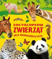 Encyklopedia zwierząt dla najmłodszych Praca zbiorowa