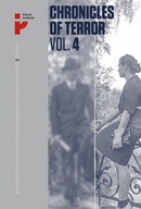 Chronicles of Terror. Volume 4. German atrocities in Śródmieście during the