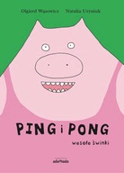 Ping i Pong. Wesołe świnki A611