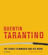 Quentin Tarantino The iconic filmmaker and his work