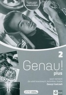 Genau! plus 2. Język niemiecki dla szkół branżowych, techników i liceów. Ze