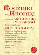 Roczniki czyli Kroniki sławnego Królestwa Polskiego. Księga 1 i 2. Do 1038