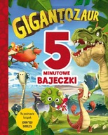 5-minutowe bajeczki. Gigantozaur, wydanie 2