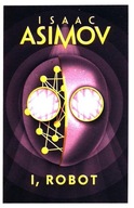 I, Robot Isaac Asimov