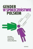 Gender w społeczeństwie polskim Praca zbiorowa