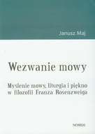 Wezwanie mowy Janusz Maj