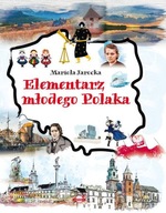 Elementarz młodego Polaka Jarocka Mariola