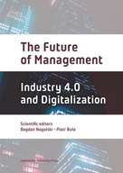The Future of Management: Volume Two: Industry