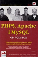 PHP5 APACHE I MYSQL OD PODSTAW