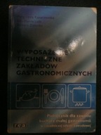 Wyposażenie Techniczne Zakładów Gastronomicznych