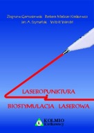Książka Laseropunktura i biostymulacja laserowa