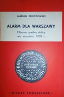 Alarm dla Warszawy - Marian Drozdowski