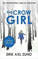 The Crow Girl: A fast-paced page-turning