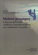 NIELETNI PRZESTĘPCY Noszczyk-Bernasiewicz w