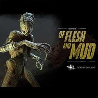 Dead by Daylight - Of Flesh and Mud Chapter STEAM