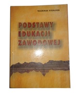 Podstawy edukacji zawodowej Furmanek