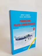 [NOWY] Podręcznik pilota samolotowego Szutowski