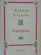 Bohdan Czeszko Pokolenie