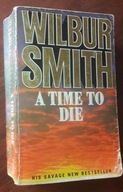 A TIME TO DIE - Smith