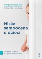 NISKA SAMOOCENA U DZIECI poradnik specjalista rodz