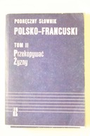 Kisielsk, Podręczny słownik polsko francuski P-Ż