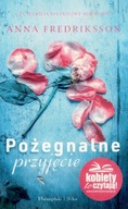 Pożegnalne przyjęcie Anna Fredriksson