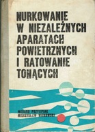 Nurkowanie w niezależnych aparatach powietrznych