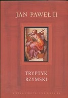 JAN PAWEŁ II TRYPTYK RZYMSKI +CD