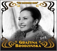 Grażyna Brodzińska - Nie Zapomnij Mnie - LIVE